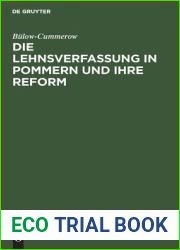 Die Lehnsverfassung in Pommern und ihre Reform (German Edition)