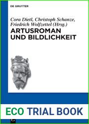 Artusroman und Bildlichkeit (Schriften der Internationalen Artusgesellschaft 17) (German Edition)