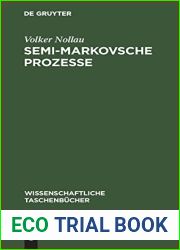Semi-Markovsche Prozesse (Wissenschaftliche Taschenbucher, 260) (German Edition)