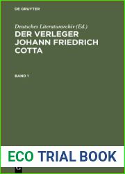 Der Verleger Johann Friedrich Cotta: Chronologische Verlagsbibliographie 1787-1832