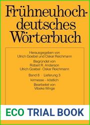 Fruhneuhochdeutsches Worterbuch: Band 8 Liefrung 3 kirchweihung - (German Edition)