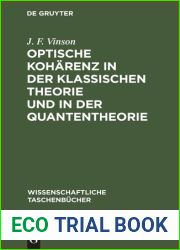 Optische Koharenz in der klassischen Theorie und in der Quantentheorie