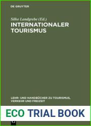 Internationaler Tourismus (Lehr- und Handbucher zu Tourismus, Verkehr und Freizeit) (German Edition)