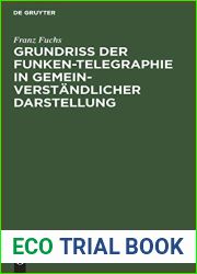Grundriss der Funken-Telegraphie in gemeinverstandlicher Darstellung (German Edition)
