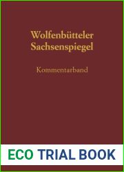 Sachsenspiegel: Die Wolfenbutteler Bilderhandschrift. Kommentarband (German Edition)