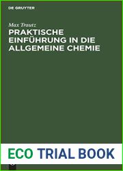 Praktische Einfuhrung in die Allgemeine Chemie: Versuchs-Berichte (German Edition)