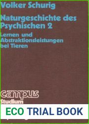 Naturgeschichte des Psychischen 2