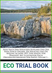 Reise Nach Dem Sudlichen Russland Und Der Krim Durch Ungarn, Die Walachei Und Die Moldau Im Jahre 1837: Von Anatol Von Demidoff. Mit Illustration Nach … Volume 1… (English and German Editi