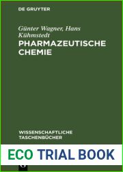 Pharmazeutische Chemie (Wissenschaftliche Taschenbucher, 7) (German Edition)