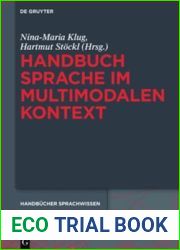 Handbuch Sprache Im Multimodalen Kontext (Handbucher Sprachwissen) (German and German Edition)