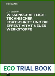 Wissenschaftlich-technischer Fortschritt und die Effektivitat neuer Werkstoffe