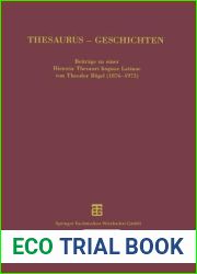 Thesaurus - Geschichten: Beitrage zu einer Historia Thesauri linguae Latinae von Theodor Bogel (1876-1973) (German Edition)
