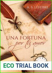 Una fortuna por tu amor (Apostando al amor 4) (Spanish Edition)