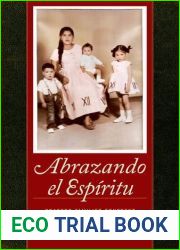 Abrazando El Espiritu: Bracero Families Confront the US-Mexico Border (American Crossroads) by Ana Elizabeth Rosas (2014-10-28)