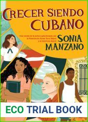 Crecer siendo cubano (Coming Up Cuban) (Spanish Edition)