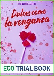 Dulces como la venganza