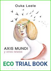 Axis mundi y otros relatos