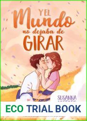Y el mundo no dejaba de girar