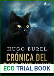 Cronica del gato que huye (Contemporary crime) (Spanish Edition)