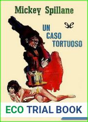 Un caso tortuoso