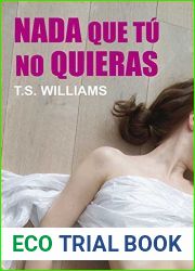 Nada que tu no quieras (NARRATIVA) (Spanish Edition)
