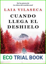 Cuando llega el deshielo