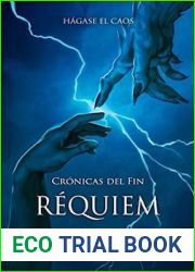 Requiem (Cronicas del fin, #5)