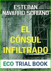 El consul infiltrado