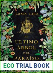 El ultimo arbol del paraiso