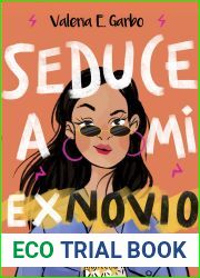 Seduce a mi ex-novio