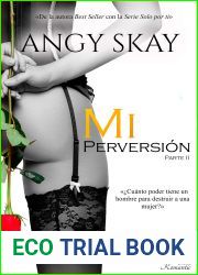 Mi perversion (Mi obsesion no 2) (Spanish Edition)