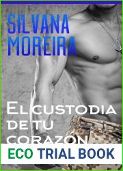 El custodia de tu corazon