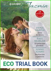 Eres la unica - El principe perdido - Invitacion a palacio (Omnibus Jazmin) (Spanish Edition)