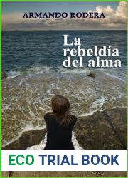La rebeldia del alma