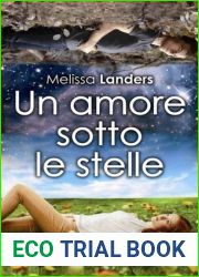 Un amore sotto le stelle (Alienated, #1)