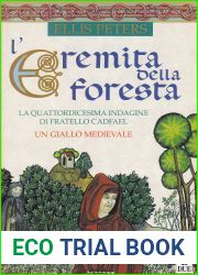 L|eremita della Foresta (Le indagini di fratello Cadfael, #14)