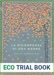 La ricompensa di una madre (Storie senza tempo)