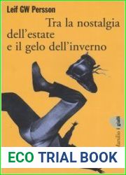 Tra la nostalgia dell|estate e il gelo dell|inverno (Fall of the Welfare State, #1)