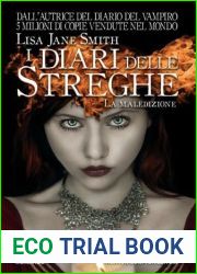I diari delle streghe. La maledizione (eNewton Narrativa Vol. 570) (Italian Edition)