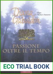 Passione oltre il tempo (La straniera, #7)
