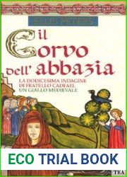 Il corvo dell|abbazia (Le indagini di fratello Cadfael, #12)