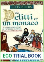 Due delitti per un monaco (Le indagini di fratello Cadfael, #5)