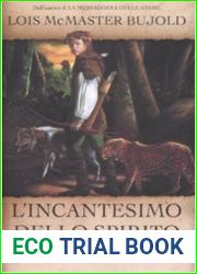 L|incantesimo dello spirito (Ciclo di Chalion #3)