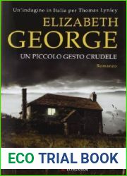 Un piccolo gesto crudele (Inspector Lynley, #18)