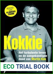 Kokkie Het Turbulente Leven en (Dutch Edition)