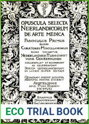 Opuscula Selecta Neerlandicorum De Arte Medica (Dutch Edition)