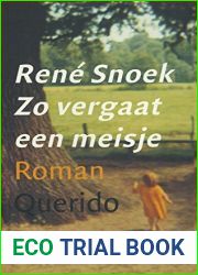 Zo vergaat een meisje (Dutch Edition)