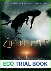 De Zielendief (De Kronieken van Horizon #1)