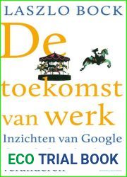 De toekomst van werk: inzichten van Google die je kijk op het leven veranderen