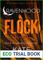 Flock - Vlucht (Ravenhood, #1)
